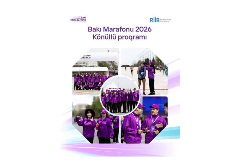 “Regional İnkişaf” İctimai Birliyinin tərəfdaşlığı ilə həyata keçirilən “Bakı Marafonu 2026” Könüllülük Proqramına qeydiyyat başlayıb